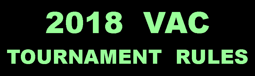 Text Box: 2018  VAC TOURNAMENT  RULES