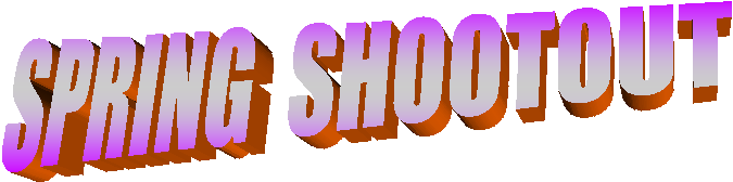 SPRING  SHOOTOUT